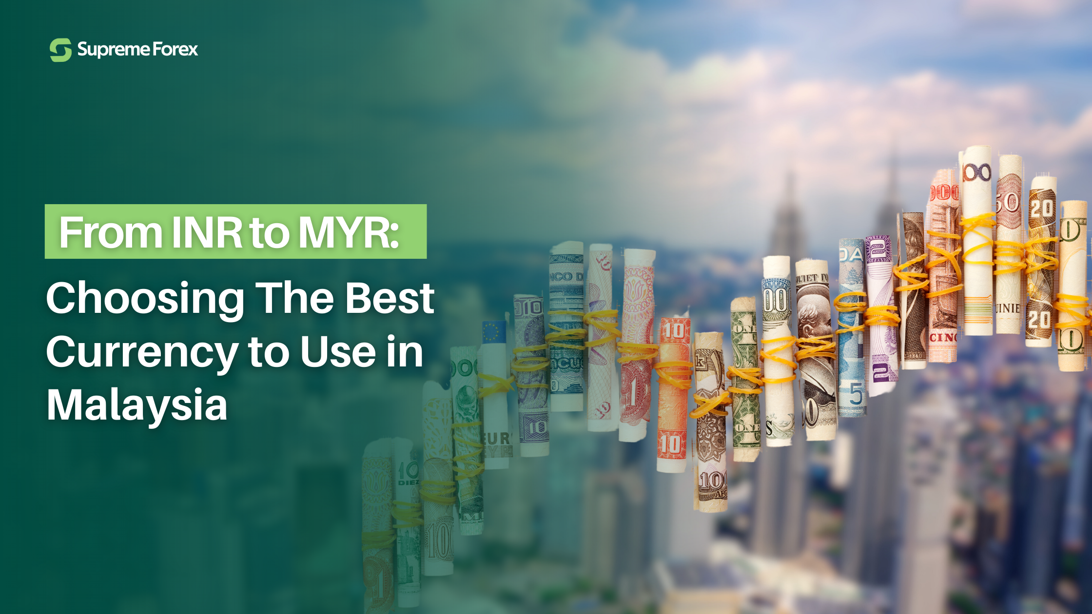 Best Currency to Use in Malaysia