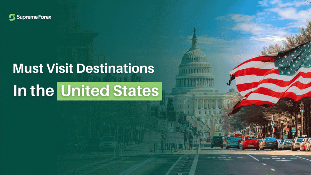 Best Places to visit in the United States​