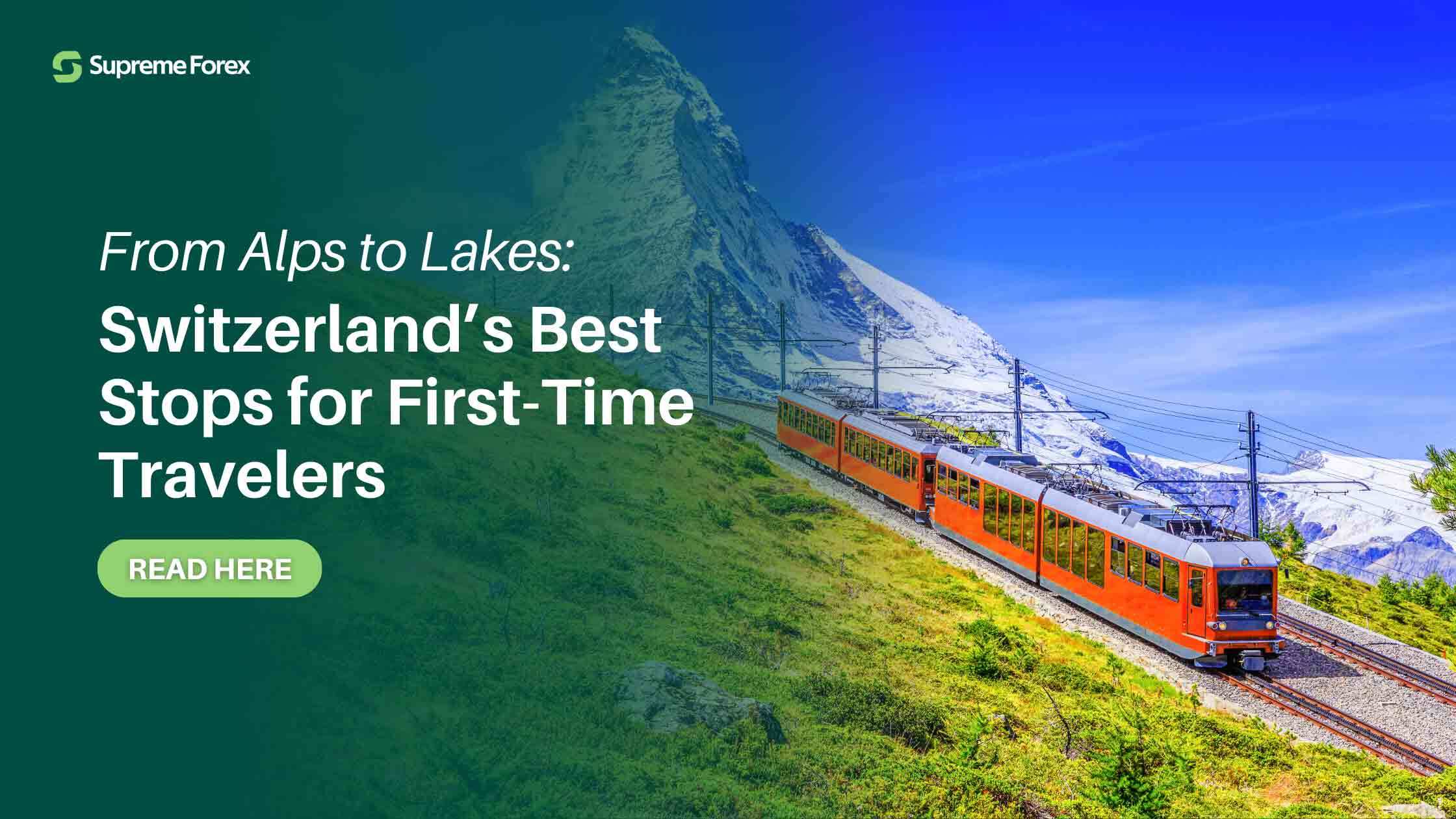 Top 10 places to visit in Switzerland
