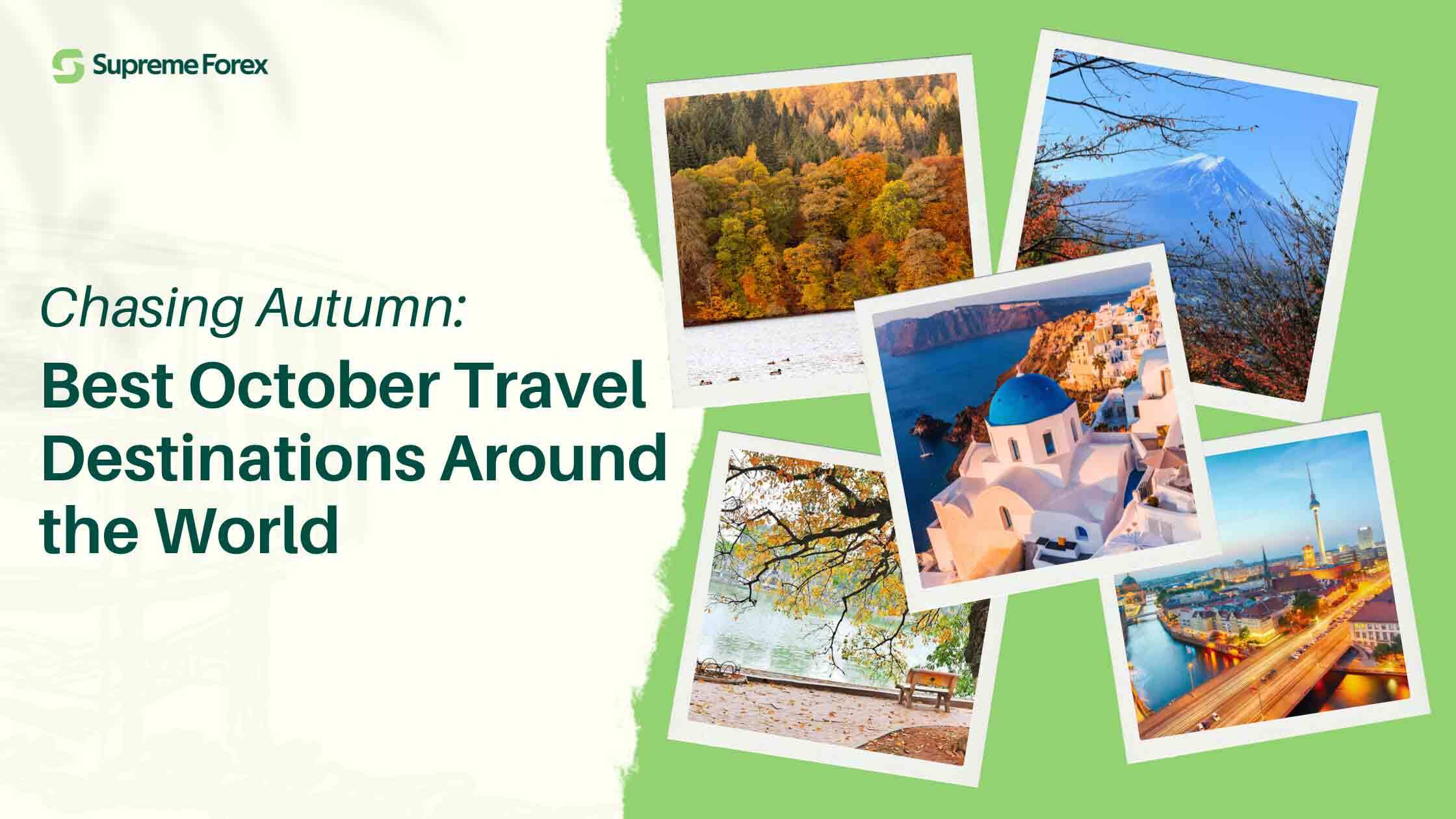 October travel destinations​