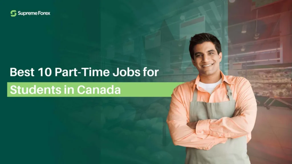 Best Part-time Jobs in Canada for International Students